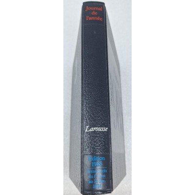 Collectif | Journal de l'année du 1er janvier 1984 au 31 decembre 1984 _ Edition 1985
