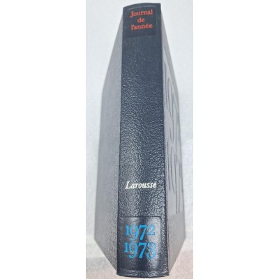 Collectif | Journal de l'année du 1er juillet 1972 au 30 juin 1973