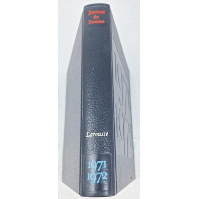 Collectif | Journal de l'année du 1er juillet 1971 au 30 juin 1972