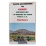 La vie quotidienne en Grèce au temps de la guerre de Troie : 1250 avant Jésus-Christ