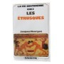 La vie quotidienne chez les étrusques
