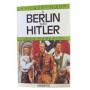 La Vie quotidienne à Berlin sous Hitler