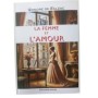 La femme et l'amour