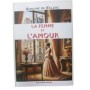 La femme et l'amour