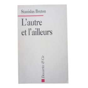 L'autre et l'ailleurs