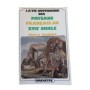La Vie quotidienne des paysans français au XVIIe siècle