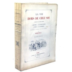 BERTALL - La vie hors de chez soi (comédie de notre temps)