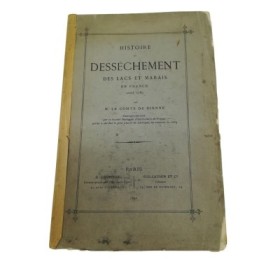 Histoire du dessèchement des lacs et marais en France avant 1789