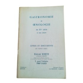 Gastronomie et œnologie du XVe siècle à nos jours.