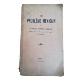 Le problème mexicain