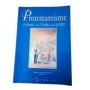 Protestantisme - L'Homme. Le citoyen. La société