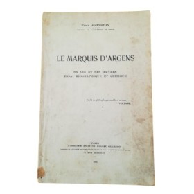 Le marquis d'Argens : sa vie et ses œuvres : essai biographique et critique