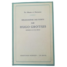 Bibliographie des écrits sur Hugo Grotius imprimés au XVIIe siècle