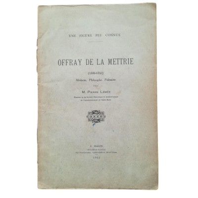 Une figure peu connue. Offray de La Mettrie (1709-1751)