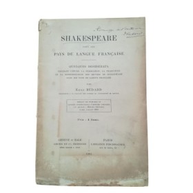 Shakespeare dans les pays de langue française. Quelques desiderata touchant l'étude