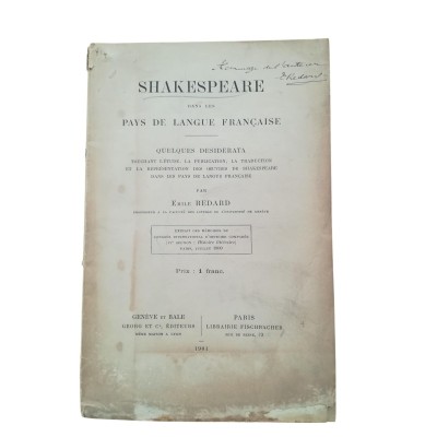 Shakespeare dans les pays de langue française. Quelques desiderata touchant l'étude