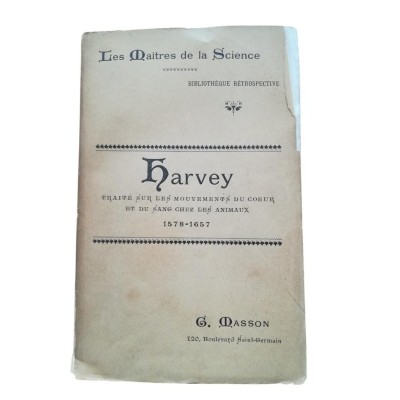 Traité anatomique sur les mouvements du coeur et du sang chez les animaux  - traduit par Ch. Richet
