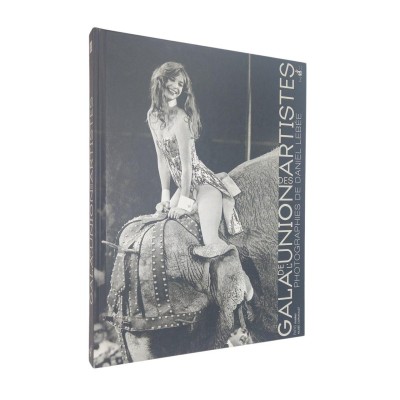 Le Gala de l'Union des artistes : 1971-1975 : photographies de Daniel Lebée : exposition