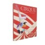 Le cirque. Des métiers une passion