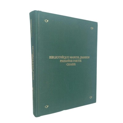Bibliothèque Marcel Jeanson : première partie : chasse : vente le 28 février et le 1er mars 1987 au Sporting d'Hiver