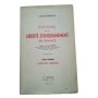 Histoire de la liberté d'enseignement en France. Préface de Robert Beaudant