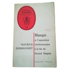 Blanqui et l'opposition révolutionnaire à la fin du Second Empire