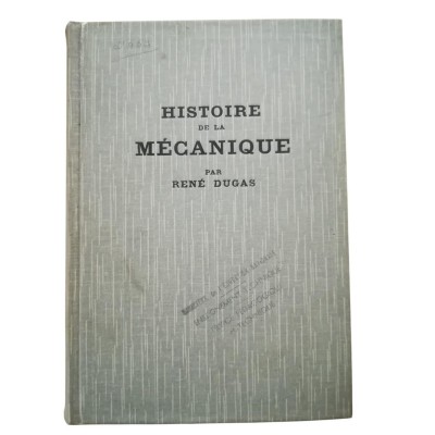 Histoire de la mécanique - préface de Louis de Broglie