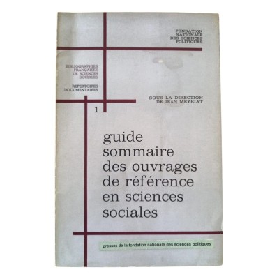 Guide sommaire des ouvrages de référence en sciences sociales