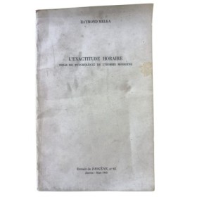 L'exactitude horaire. Essai de psychologie de l'homme moderne