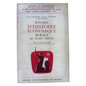 Etudes d'histoire économique rurale au XVIIIe siècle / par Albert Rigaudière