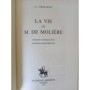 Grimarest, Jean-Léonor Le Gallois | La vie de M. de Molière / J.-L. Grimarest - éd. critique par Georges Mongrédien