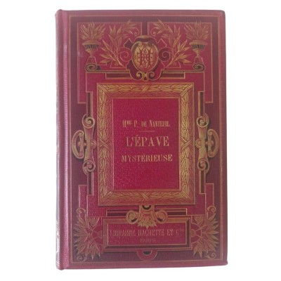 L'épave mystérieuse : nouvelle (2e édition) Mme de Nanteuil - illustrée de 80 vign. par Myrbach...