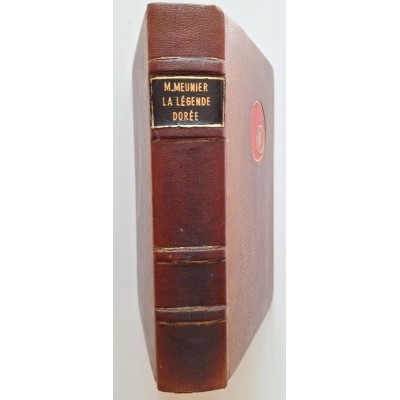 La Légende dorée des dieux et des héros. Nouvelle Mythologie classique revue et augmentée