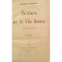 Duhamel, Georges | Scènes de la vie future