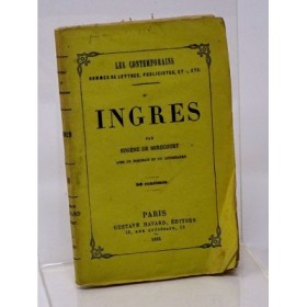 Mirecourt Eugène de. Ingres