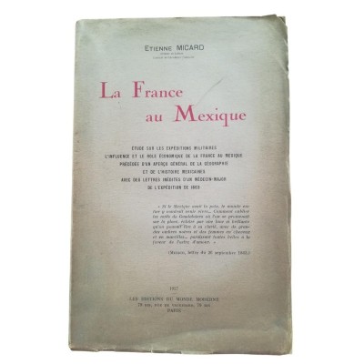 La France au Mexique. Etude sur les expéditions militaires