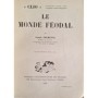 Calmette, Joseph | Le Monde féodal ( 4e édition mise à jour )