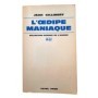 L'Oedipe maniaque. 1
