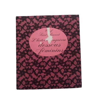 L'histoire imprévue des dessous féminins / Cecil Saint-Laurent