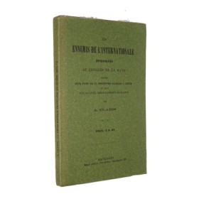 CLARIS A. Les ennemis de l'internationale démasqués au congrès de la Haye