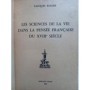 Roger, Jacques | Les Sciences de la vie dans la pensée française du XVIIIe siècle, la génération des animaux de Descartes à l'E
