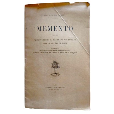 Memento pour les prêtres chargés du règlement des mariages dans le diocèse de Paris...