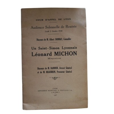 Un Saint-Simon Lyonnais Léonard Michon magistrat