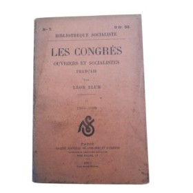 Les congrès ouvriers et socialistes français (Tome II 1886 - 1900)