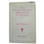The Revolutionary movement in France