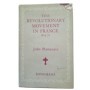 The Revolutionary movement in France