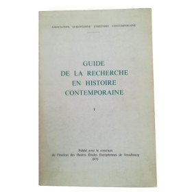 Guide de la recherche en histoire contemporaine.... 1