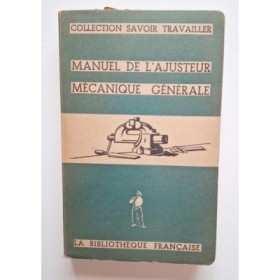 Manuel de l'Ajusteur Mécanique Générale