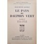 Goudge, Elizabeth | Le Pays du Dauphin vert