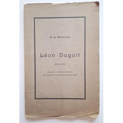 A la mémoire de Léon Duguit 